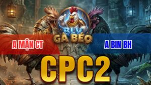 Trận 30 Bồ CPC2 5/4/2026 - Xanh Trả Chân Quyết Định Đỏ Sặc Theo Huề Đầy May Mắn