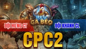 Trận 48 Bồ CPC2 3/4/2026 - Quá Đẳng Cấp Đỏ Lụm Mau Lẹ Đem Về 9 Điểm Vào Chung Kết