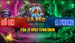 Trận 12 CPC2 11/04/2026 - Xanh Quá Tốc Đọ 3 Chân Úa Nằm Biệt