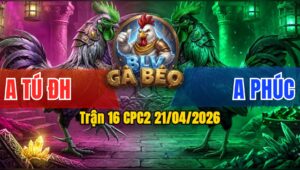 Trận 16 CPC2 21/04/2026 - Idol Kiểm CM Nài Quá Hay Thủ Huề Đầy May Mắn