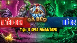 Trận 17 CPC2 29/04/2026 - Đỏ Đá Chân Như Cây Đập Bướm Dính Cây Nách Ngã Tuyệt Đối