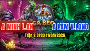 Trận 2 CPC3 11/04/2026 - 2 CON NẠP XIẾT  ĐỎ DÍNH CỰA NẶNG HƠN HƯ HÌNH