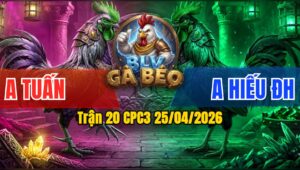 Trận 20 CPC3 25/04/2026 - Điều Đá Trúng Điểm Đâm Chuối Lật Xuồng