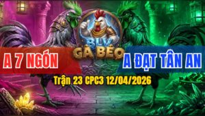 Trận 23 CPC3 12/04/2026 - Bướm Nhảy Mấy Chân  Úa Chết Tại Chỗ