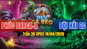 Trận 26 CPC3 19/04/2026 - Khét Đâm Trên Lưng Que Hết Đứng Đem Ra Ngoài