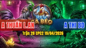 Trận 28 CPC2 19/04/2026 - Đỏ Nạp Vài Chân  Xanh Té Xỉu Nằm Đóng
