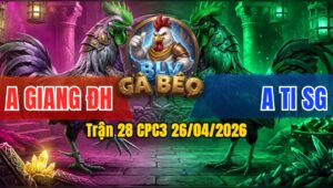 Trận 28 CPC3 26/04/2026 - Xanh Muốn Ăn Tới Đỏ Đá Lại Cây Cả 2 Đều Chim Phú 90