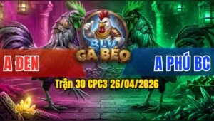 Trận 30 CPC3 26/04/2026 - Đỏ Lì Tới Phút Cuối Xanh Về Sau Bỏ Mặt
