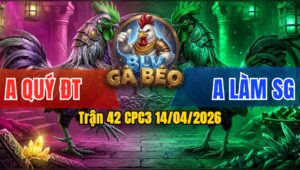 Trận 42 CPC3 14/04/2026 - Cú Buôn Đuôi Bướm Nằm Biệt Hết Cứu