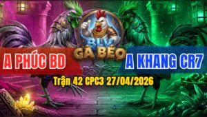 Trận 42 CPC3 27/04/2026 - Khét Canh Chặn Mấy Chân Buông Ra Đâm Điều Té Chết Trong Chân