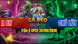 Trận 5 CPC2 25/04/2026 - Điều Đá Quá Đâm Que Đá Lại 1 Cậy Lưng Phản Điều Té