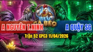 Trận 52 CPC3 11/04/2026 - KHÉT RA ĐÒN QUYẾT ĐỊNH  CÚ BỎ MIỆNG CHẠY