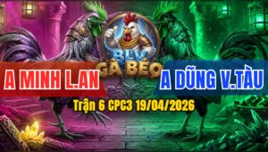 Trận 6 CPC3 19/04/2026 - Xanh Đâm Như Máy Khâu  Điều Hư Hình Té Bưng Ra