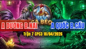Trận 7 CPC3 18/04/2026 - Bướm Khôn Khéo  Hạ Điều Sau 1 Tay Nước