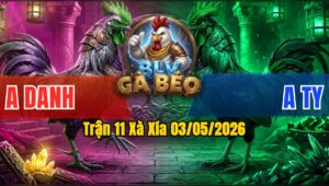 Trận 11 Xà Xía 03/05/2026 - Xanh Đâm Cú Té Hư Hình