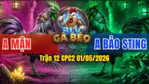 Trận 12 CPC2 01/05/2026 - Đẳng Cấp Idol Kiểm Cứu Bàn Thua Trông Thấy