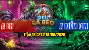 Trận 13 CPC2 01/05/2026 - Que Cọp Anh Kiểm Không Làm Anh Em Thất Vọng