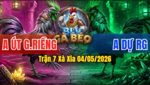 Trận 7 Xà Xía 04/05/2026 - Anh Út Thắng Anh Dự Rạch Giá