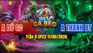 Trận 9 CPC2 11/05/2026 - Anh Dú Gò Công Gặp Anh Thanh